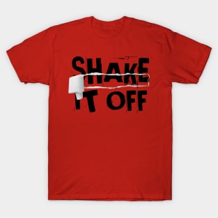 Shake it off T-Shirt